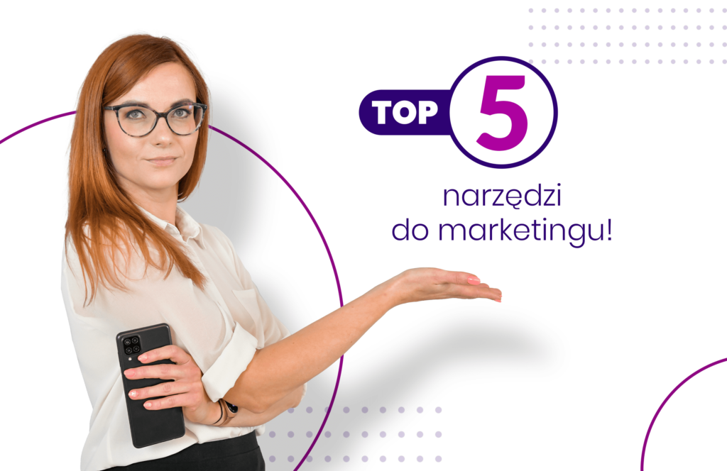 proadax-blog-TOP 5 narzędzi do marketingu