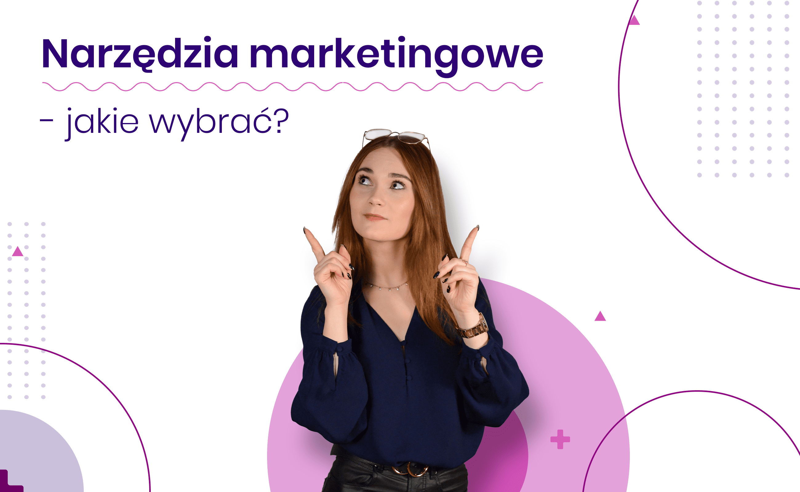 proadax Narzędzia marketingowe - jakie wybrać