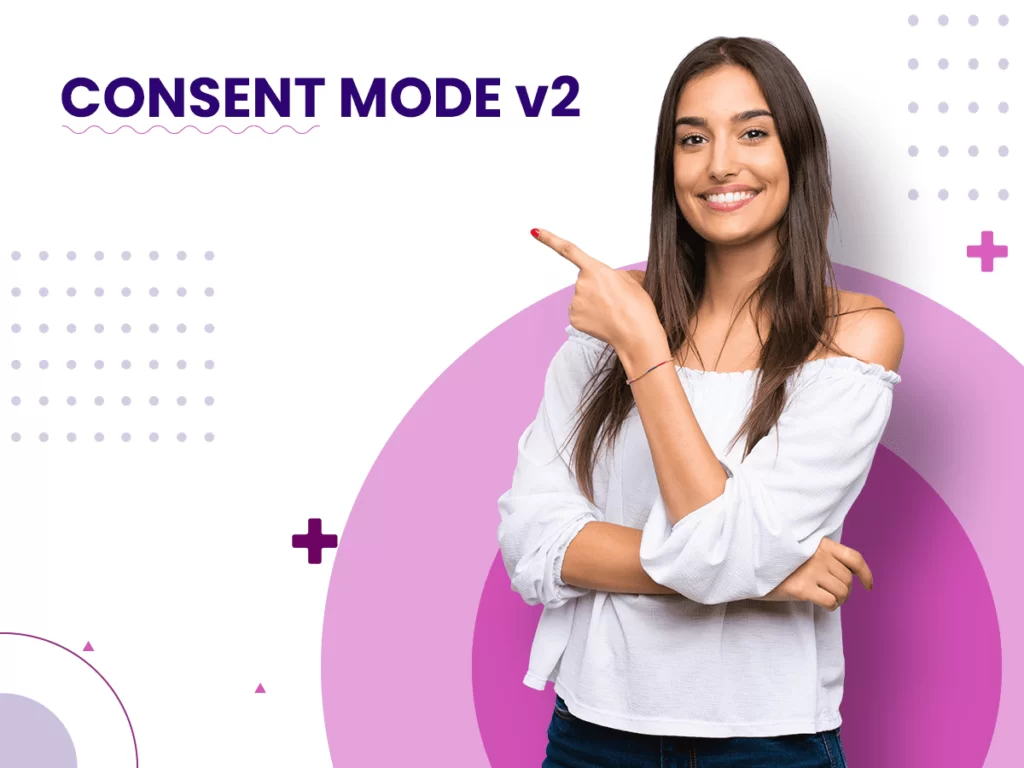 Consent Mode v2 - Agencja Interaktywna Proadax wyjaśnia